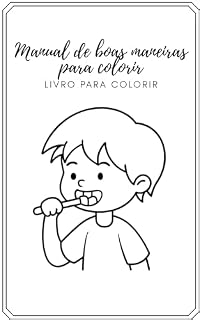 Livro Manual de Boas Maneiras para colorir: Livro para colorir