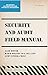 Security and Audit Field Manual: Microsoft Dynamics 365 for Finance and Operations by Alex Meyer, Mark Polino
