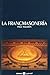 Francmasoneria, la
