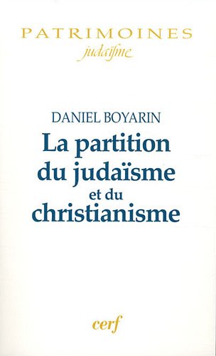La  partition du judaïsme et du christianisme