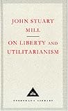 Image de On Liberty And Utilitarianism (Everyman's Library Classics)