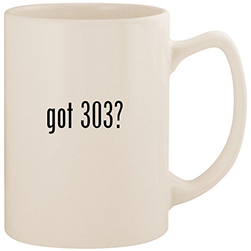 got 303? - White 14oz Ceramic Statesman Coffee Mug Cup