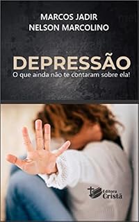 Livro Depressão: o que ainda não te contaram sobre ela
