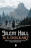 Silent Hall (Godserfs) by NS Dolkart