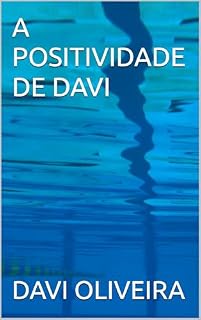Livro A POSITIVIDADE DE DAVI