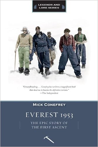 Everest 1953: The Epic Story of the First Ascent