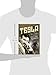 Tesla: The Life and Times of an Electric Messiah (Volume 7) (Oxford People, 7)