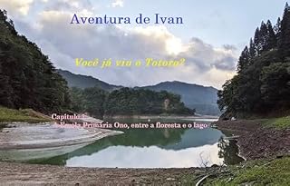 Livro Aventura de Ivan: Você já viu o Totoro?