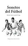 Image de Sonetos del Futbol (Spanish Edition)