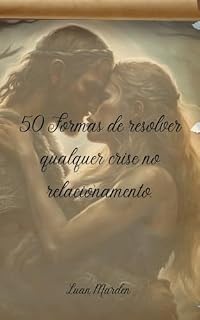 Livro 50 Formas de resolver qualquer crise no relacionamento