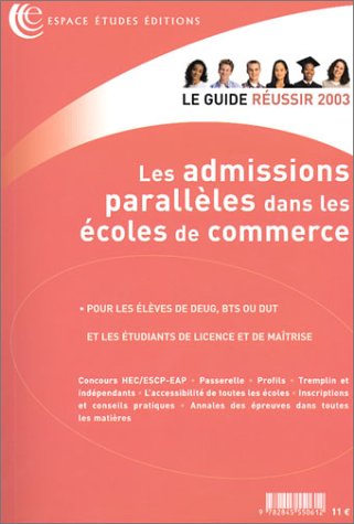 Les  admissions parallèles dans les écoles de commerce