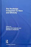 The Routledge Companion to Race and Ethnicity, , 0415777062