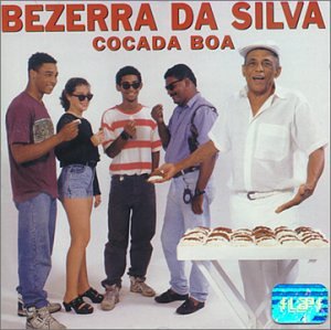 Bezerra da Silva - overdose de cocada Lyrics - Zortam Music