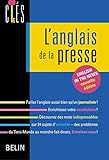 L'anglais de la presse (French Edition) by 