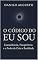 Livro O Código do Eu Sou: Como Despertar o Poder Criador Dentro de Você e Mudar a Realidade com a Consciência