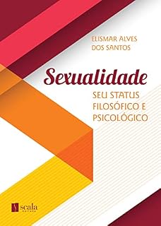 Livro Sexualidade: Seu Status filosófico e psicológico