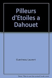 Pilleurs d'étoiles à Dahouët