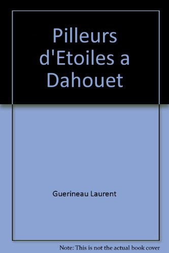 Pilleurs d'étoiles à Dahouët