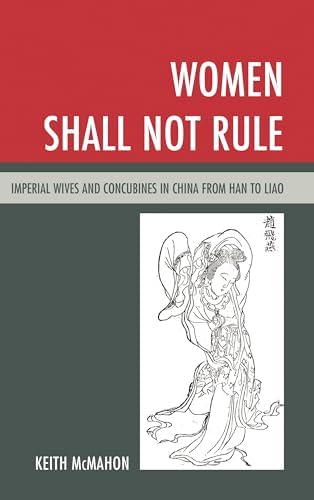 Celestial Women: Imperial Wives and Concubines in China from Song 