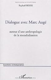 Dialogue avec Marc Augé