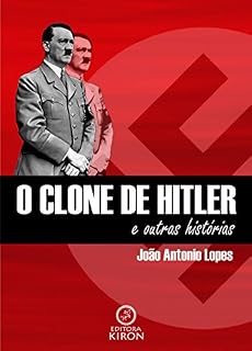 Livro O clone de Hitler e outras histórias