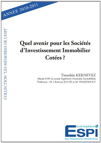 Quel avenir pour les sociétés d'investissement immobilier cotées ?