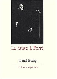 La  faute à Ferré