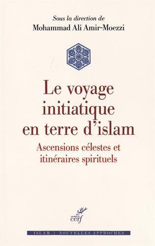 Voyage initiatique en terre d'islam