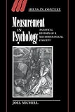 Measurement in Psychology: A Critical History of a Methodological Concept (Ideas in Context) cover