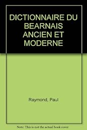 Dictionnaire béarnais ancien et moderne
