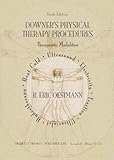 Downer's Physical Therapy Procedures : Therapeutic Modalities, Oestmann, R. Eric and Downer, Ann H., 0398074348