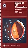Manual of HIV Therapeutics, Powderly, William G., 0781730112