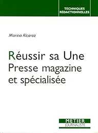 Réussir sa Une