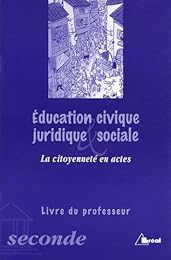 Éducation civique juridique & sociale, seconde