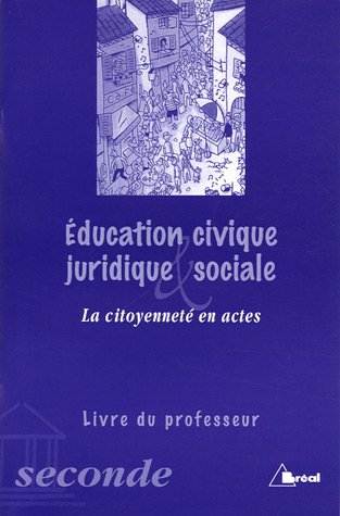 Éducation civique juridique & sociale, seconde