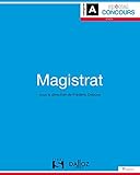Magistrat. Catégorie A - 7e éd. (Spécial Concours) (French Edition) by 