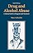 Drug and Alcohol Abuse: A Clinical Guide to Diagnosis and Treatment
