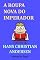 Livro A Roupa Nova do Imperador (Contos de Hans Christian Andersen Livro 1)