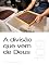 Livro A divisão que vem de Deus (Sermão 109)