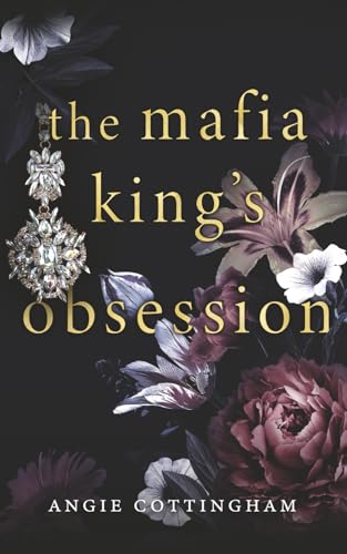 The Mafia King's Obsession: 1