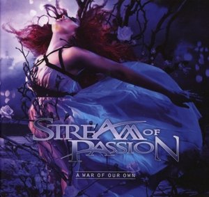 Stream of Passion - A War Of Our Own (Limited Edition) - Zortam Music