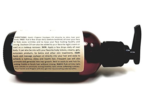 Pure Organic Soybean Oil for Face, Hair, Body and Nails. Cold Pressed ,100% Natural, No Additives. A Proven Natural Moisturizer. 4oz Amber Glass Pump Bottle