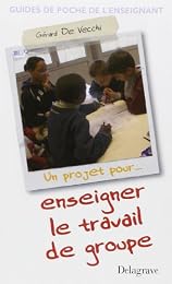 Enseigner le travail de groupe
