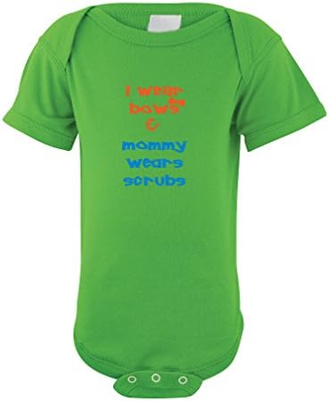 I Wear Bows Mommy Wears Scrubs Baby Bodysuit One Piece Apple Green Newborn