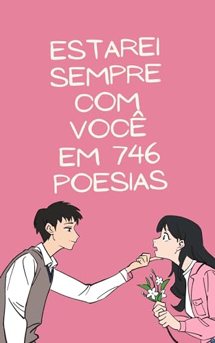 Livro De Poesias Rom nticas Para Casais ESTAREI SEMPRE COM VOC EM 746 livro-de-poesias-rom-nticas-para-casais-estarei-sempre-com-voc-em-746
