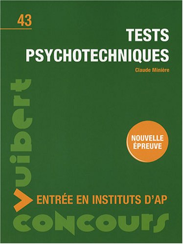 Tests psychotechniques : Entrée en instituts d'AP by (Paperback)