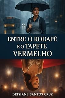 Livro Entre o Rodapé e o Tapete vermelho