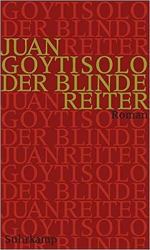 Der Blinde Reiter Roman Amazon De Goytisolo Juan Brovot Thomas Bucher