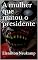 Livro A mulher que matou o presidente