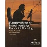 Fundamentals of Investments for Financial Planning, Woerheide, Walter, 1932819029